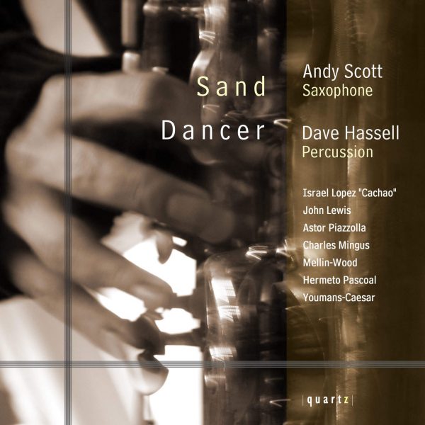 Dave Hassell (drums) and Andy Scott (saxophone)